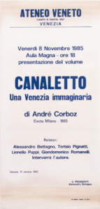 Poster for the presentation of Canaletto. Una Venezia immaginaria at the Ateneo Veneto, 1985