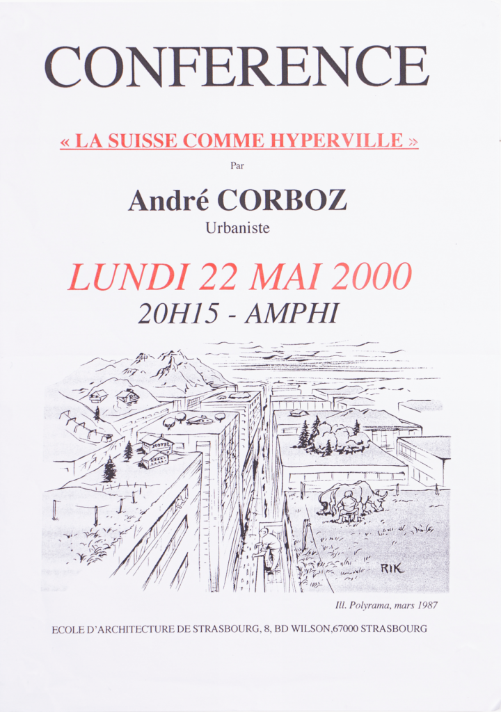 Poster for the presentation of La Suisse comme hyperville at the Ecole d'Architecture de Strasbourg, 2000